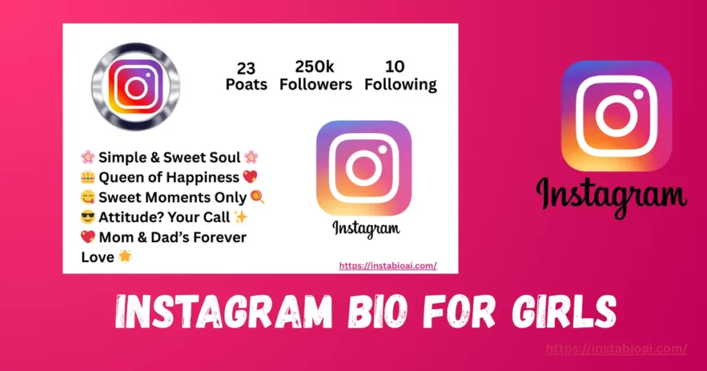 Instagram Bio For Girls