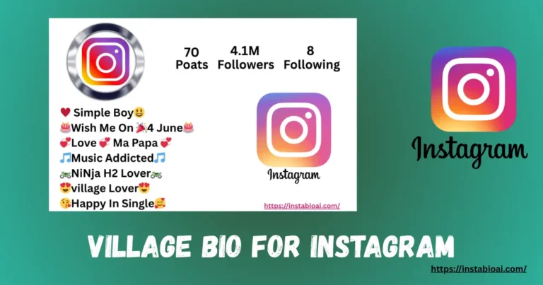 Village Bio for Instagram