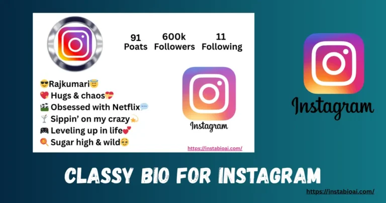 Classy Bio for Instagram
